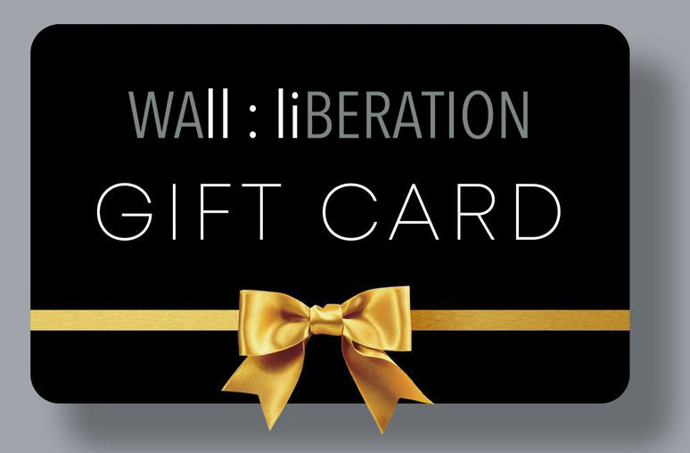 Wall Liberation Gift Card